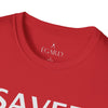 Saved - Unisex shirt (multiple colors available)