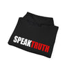 Speak truth hoodie