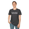 Saved - Unisex shirt (multiple colors available)